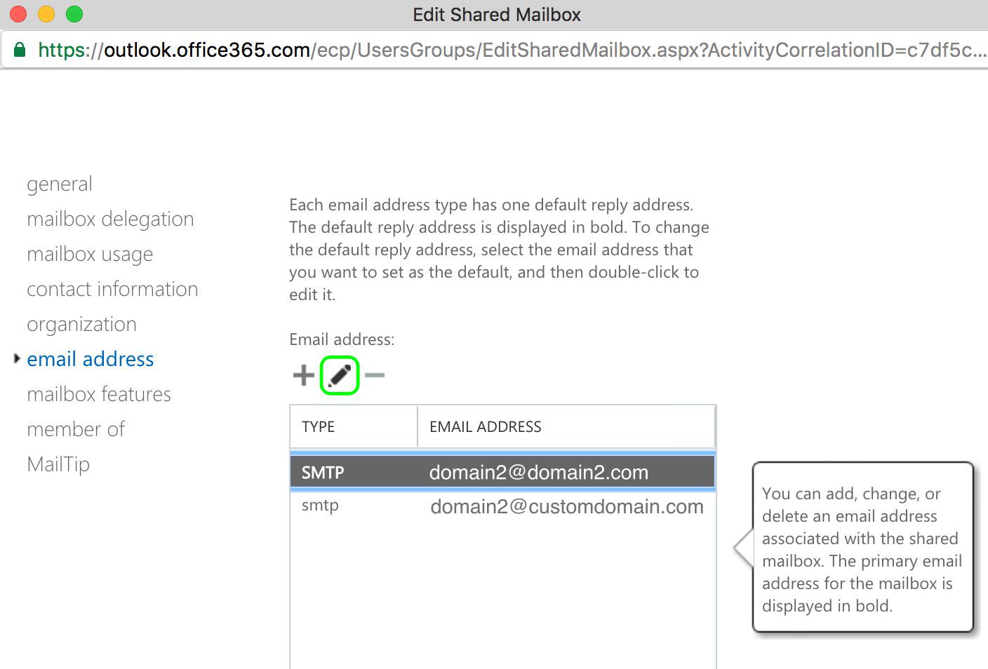 9.3 Ensure that domain2@domain2.com email is highlighted and Click the pencil icon to edit